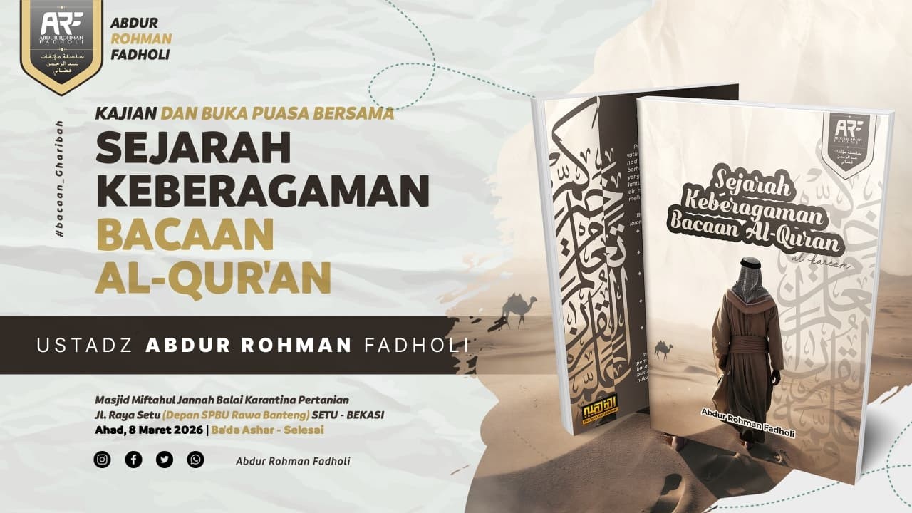 [LIVE] Sejarah Keberagaman Bacaan Al-Qur'an | Ustadz Abdur Rohman Fadholi
