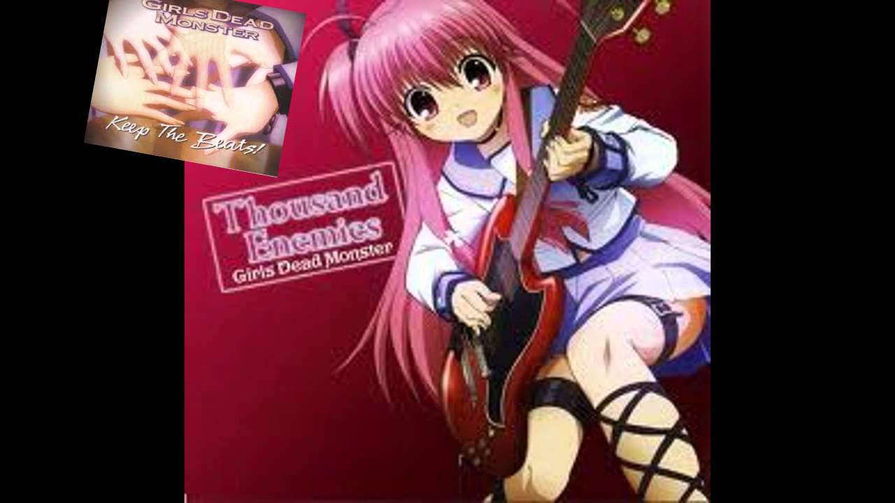 Thousand Enemies, Angel Beats: Keep the Beats! (Girls Dead Monster) {HQ+HD+Lyrics}