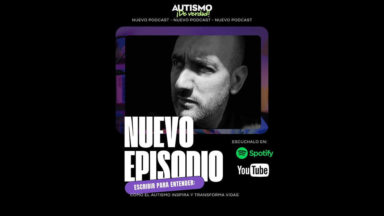 🎧 Escribir para entender: cómo el autismo inspira y transforma vidas