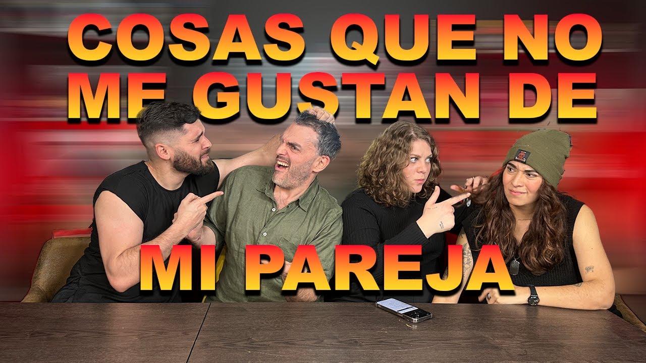T3| EP. 126 | COSAS QUE NO ME GUSTAN DE MI PAREJA