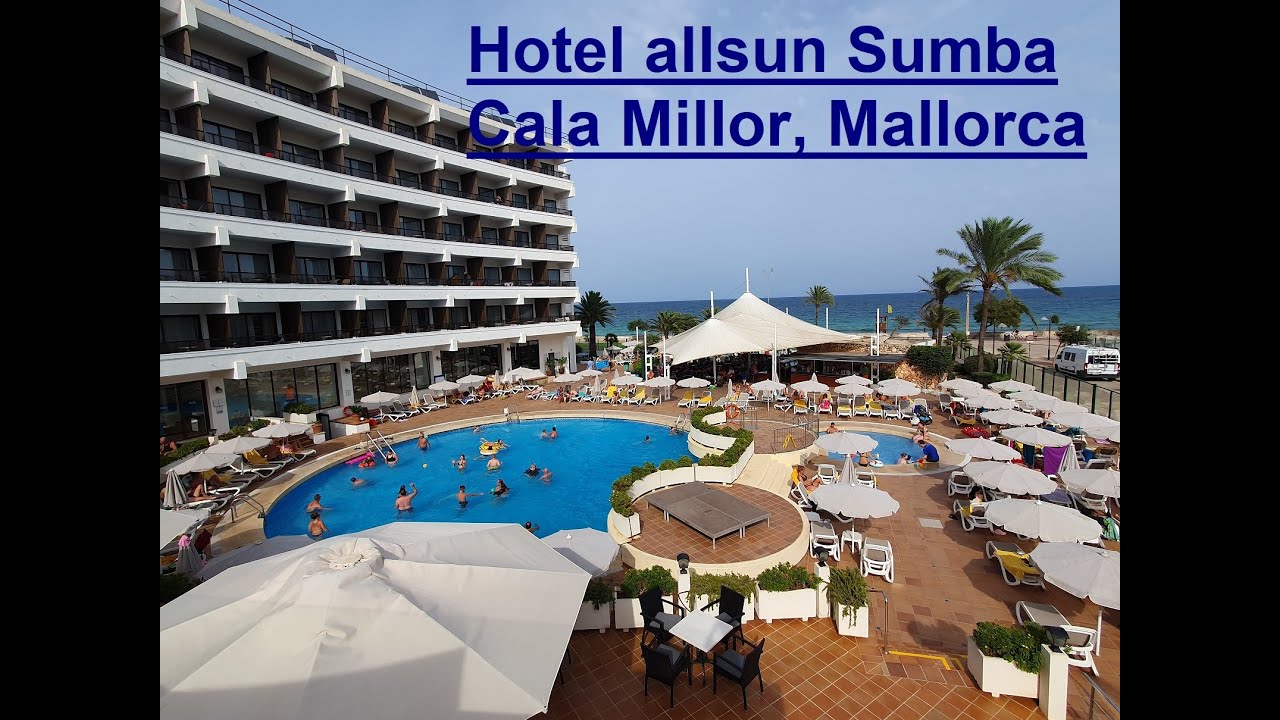 Hotel allsun Sumba - Cala Millor - Mallorca - All Inclusive - längere Hotelvorstellung