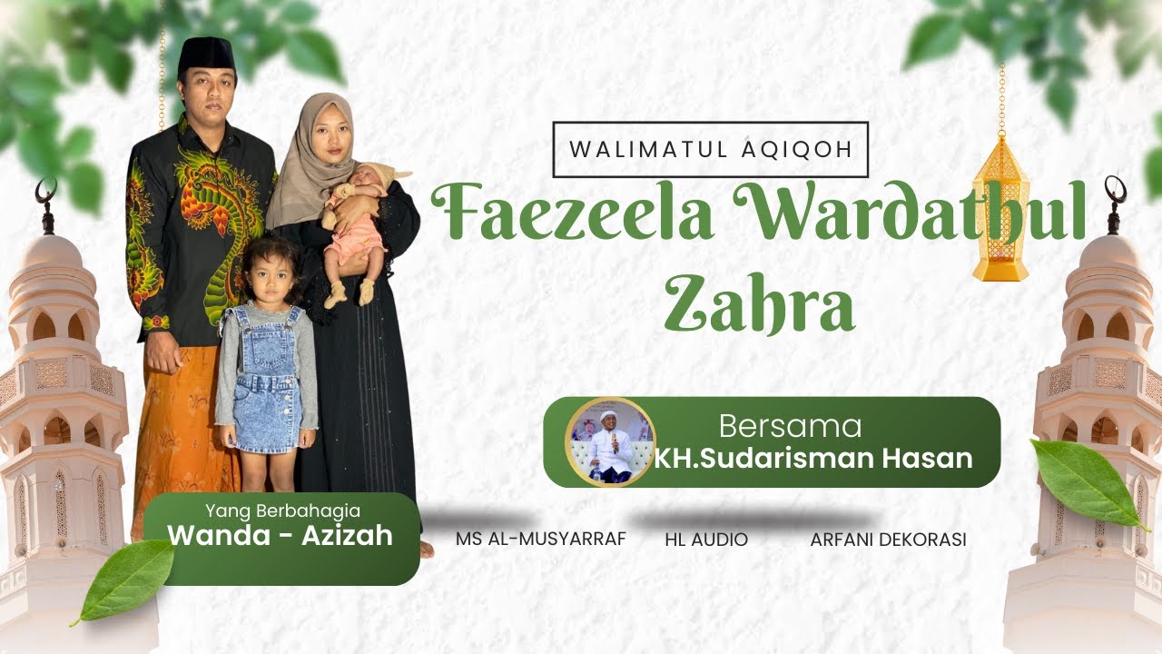 Live Streaming Tasyakkuran Walimatul Aqiqoh 