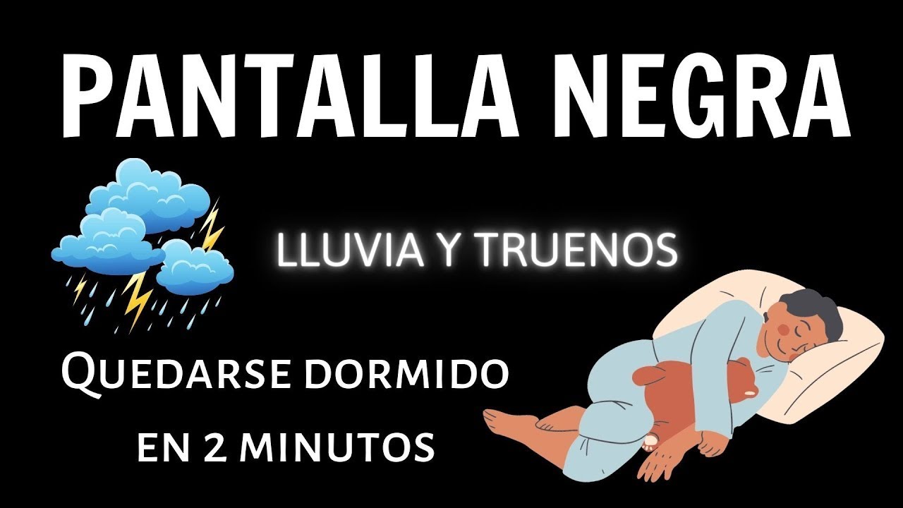 Lluvia Relajante Para Dormir 😴 PANTALLA NEGRA 🌧 Sueño Instantáneo En 5 Minutos SIN ANUNCIOS