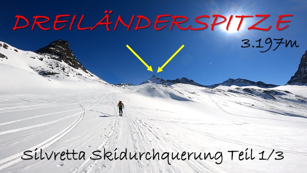 Skitour Dreiländerspitze 3.197m vom Silvrettastausee - Teil 1/3 unserer Silvretta Skidurchquerung