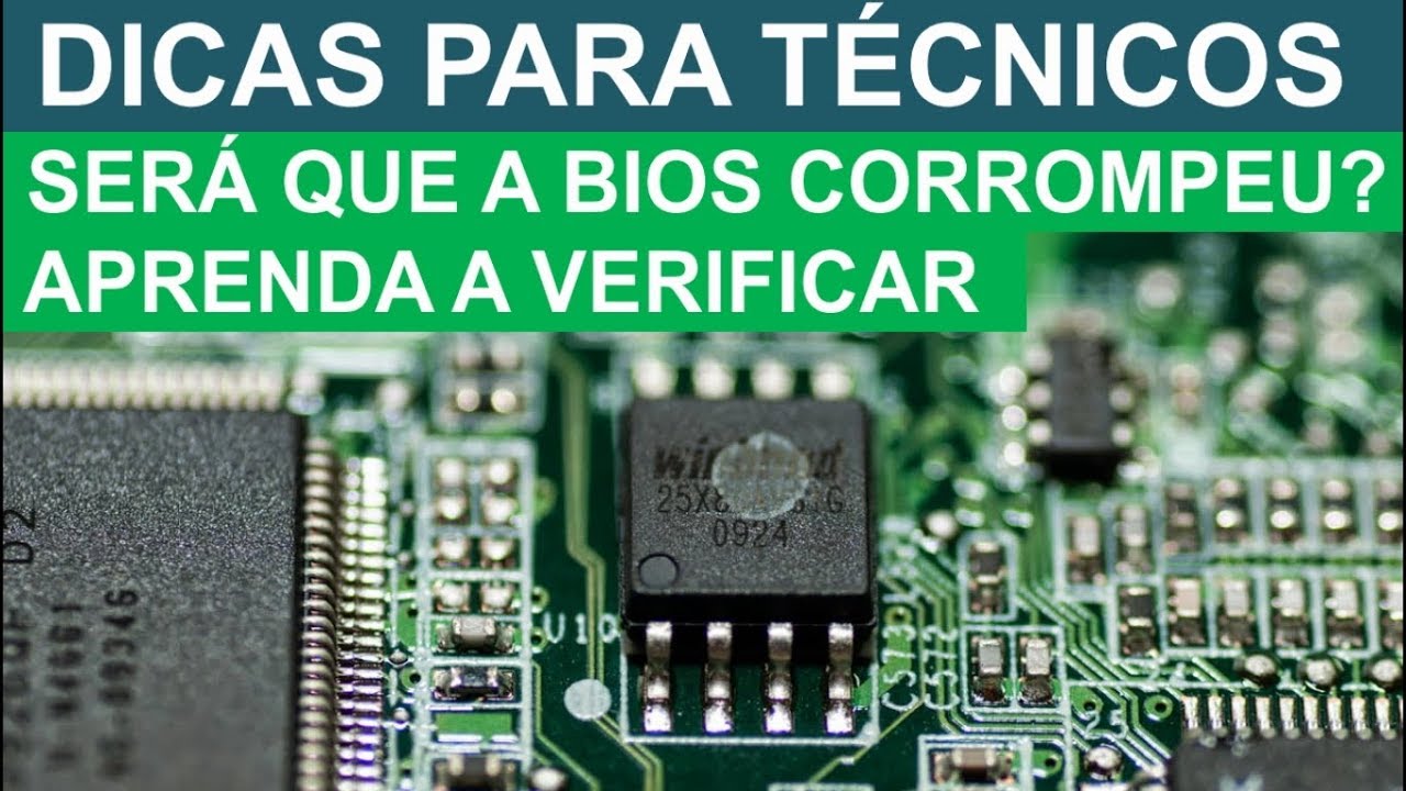 Dica de Bios - Saiba se a bios está corrompida antes de regravá-la!