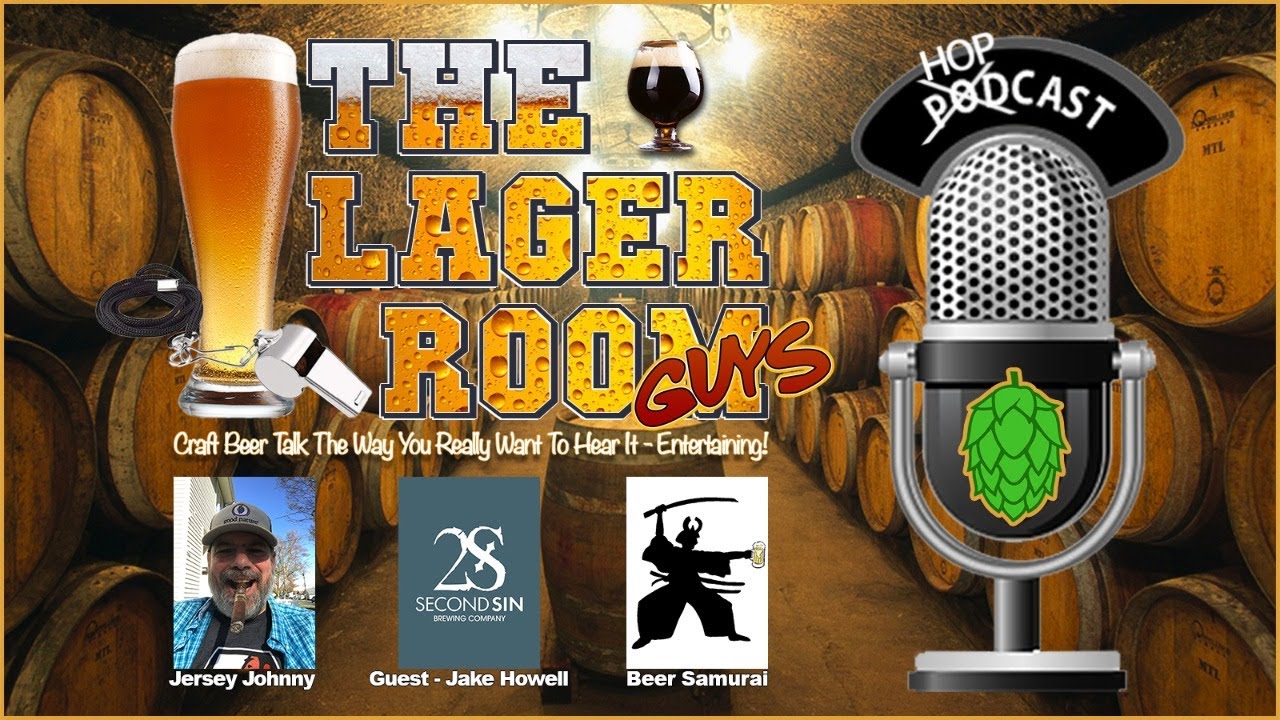 The Lager Room Guys! - Craft Beer Show - Episode 134 - 5-30-23