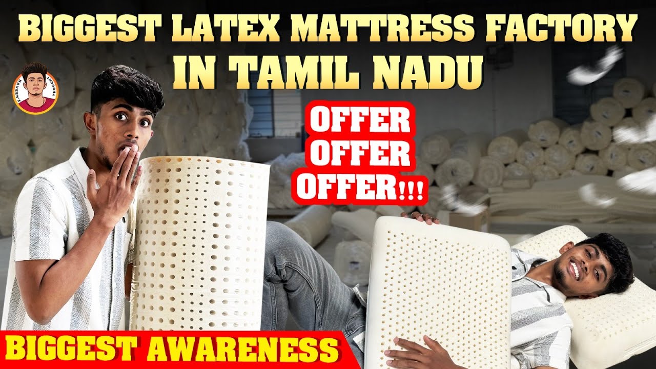 Biggest Latex Mattress Factory in Tamil Nadu 💯|  Naveen's Thought