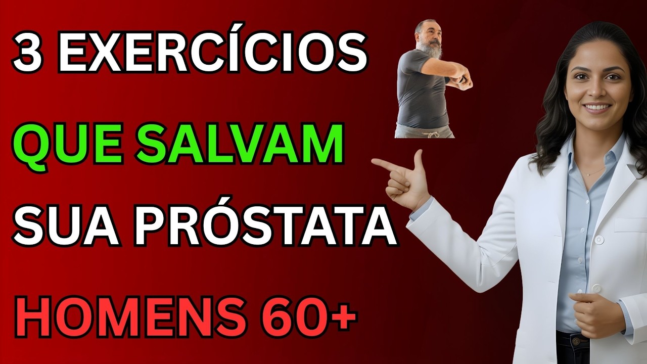 Urologista revela: 3 exercícios simples que podem ajudar a salvar sua próstata (Homens 60+)