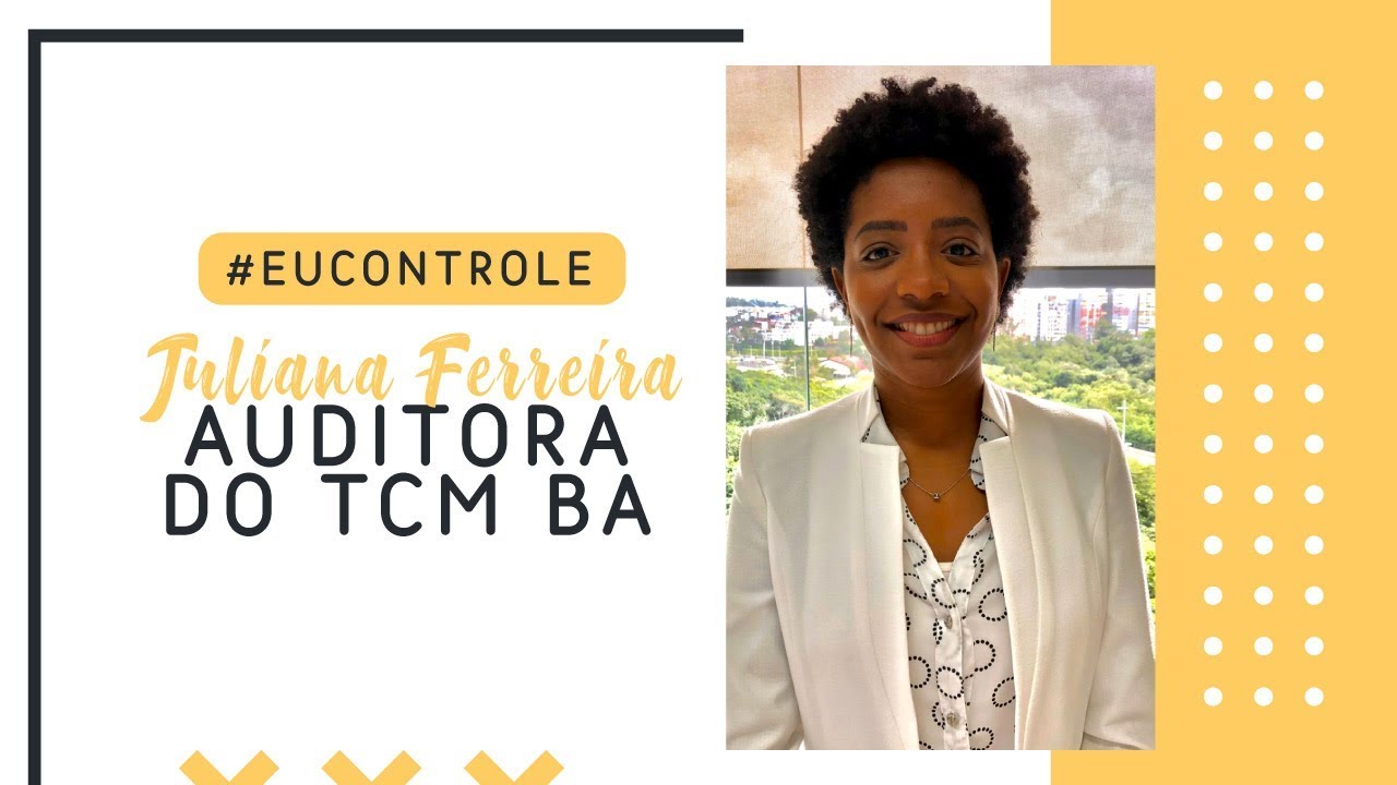 Tudo sobre o Cargo de Auditora da TCM BA