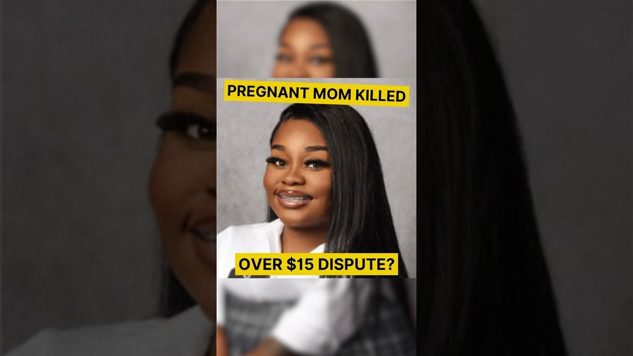 Pregnant Mom Killed Over $15 Dispute