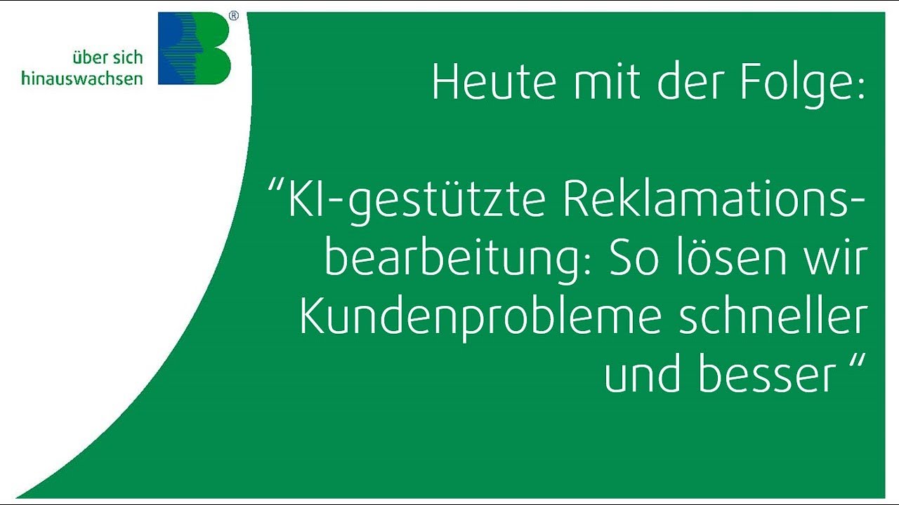 #268 &bdquo;KI-gest&uuml;tzte Reklamationsbearbeitung: So l&ouml;sen wir Kundenprobleme schneller und besser&ldquo;