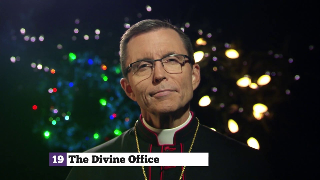 19 | The Divine Office | 25 Gifts of the Church