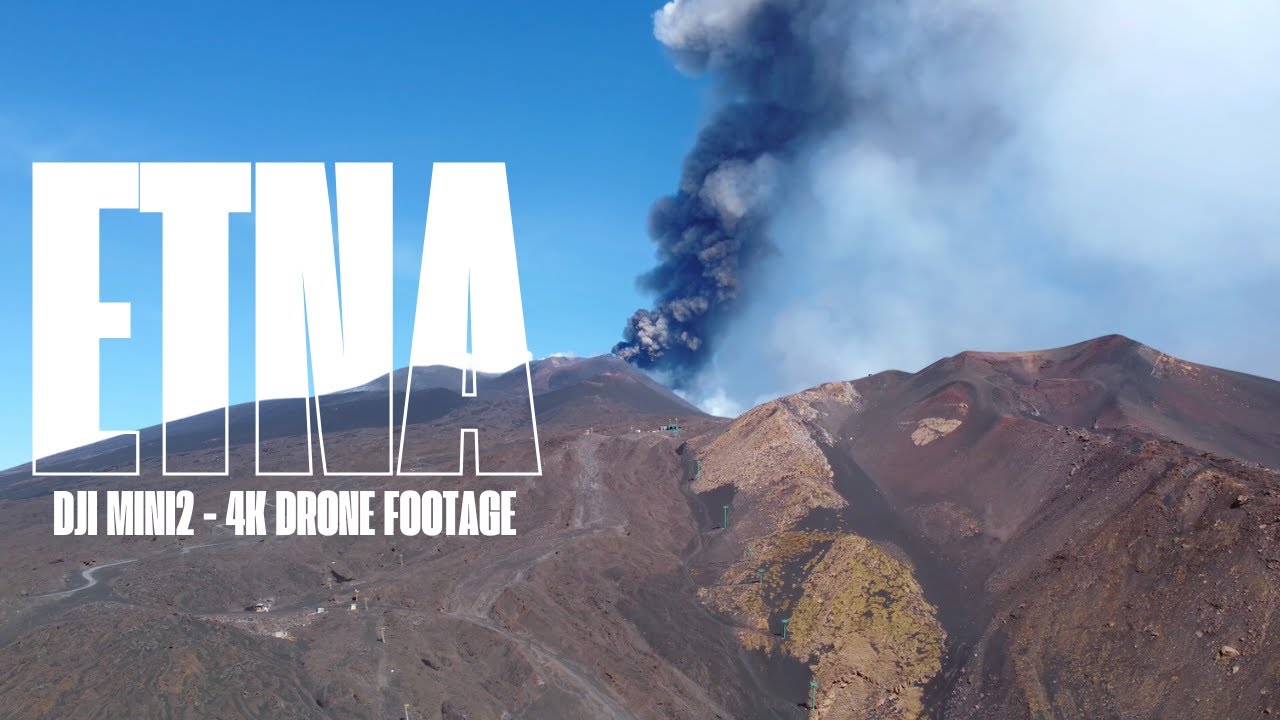 Drone su Etna in eruzione - DJI Mini 2 (4k)