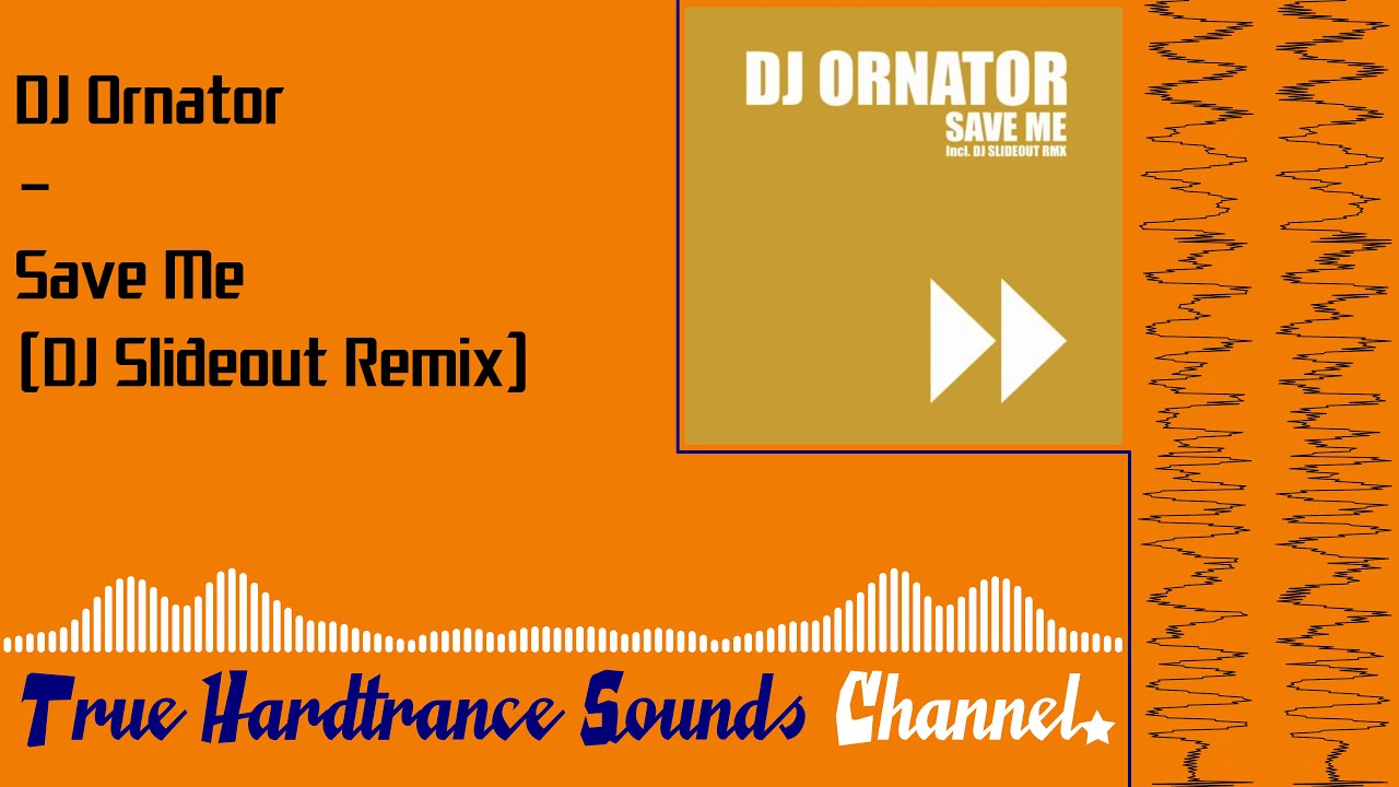 DJ Ornator - Save Me (DJ Slideout Remix)
