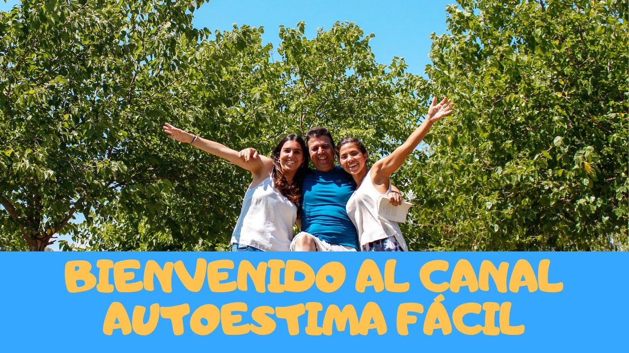 Bienvenida e introducci&oacute;n al canal AutoEstima F&aacute;cil