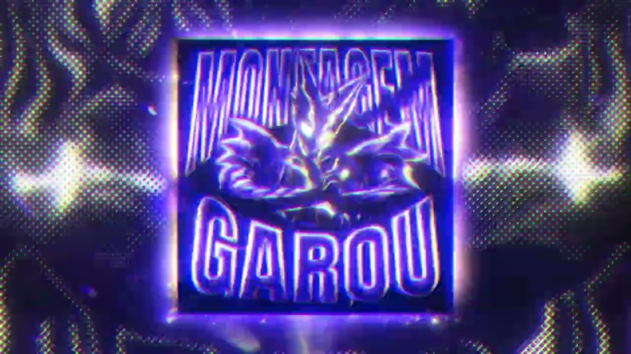 MONTAGEM GAROU - WUYS