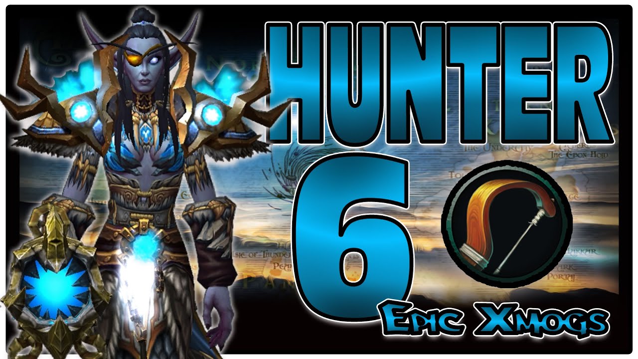 World of Warcraft BFA - 6 Unique Hunter Transmog Sets