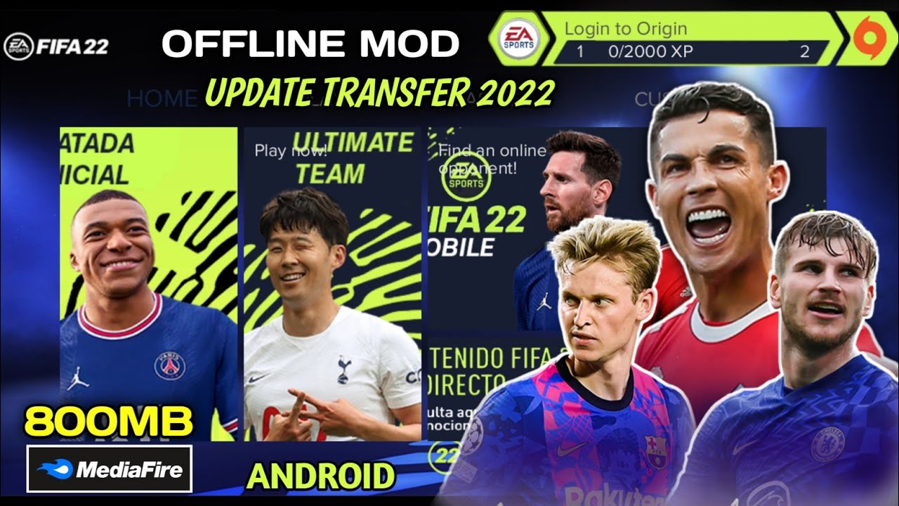 FIFA 22 Mobile Full Offline Mod FIFA 14, UPDATE Transfer and kits 2022 Android no emulator (800mb)