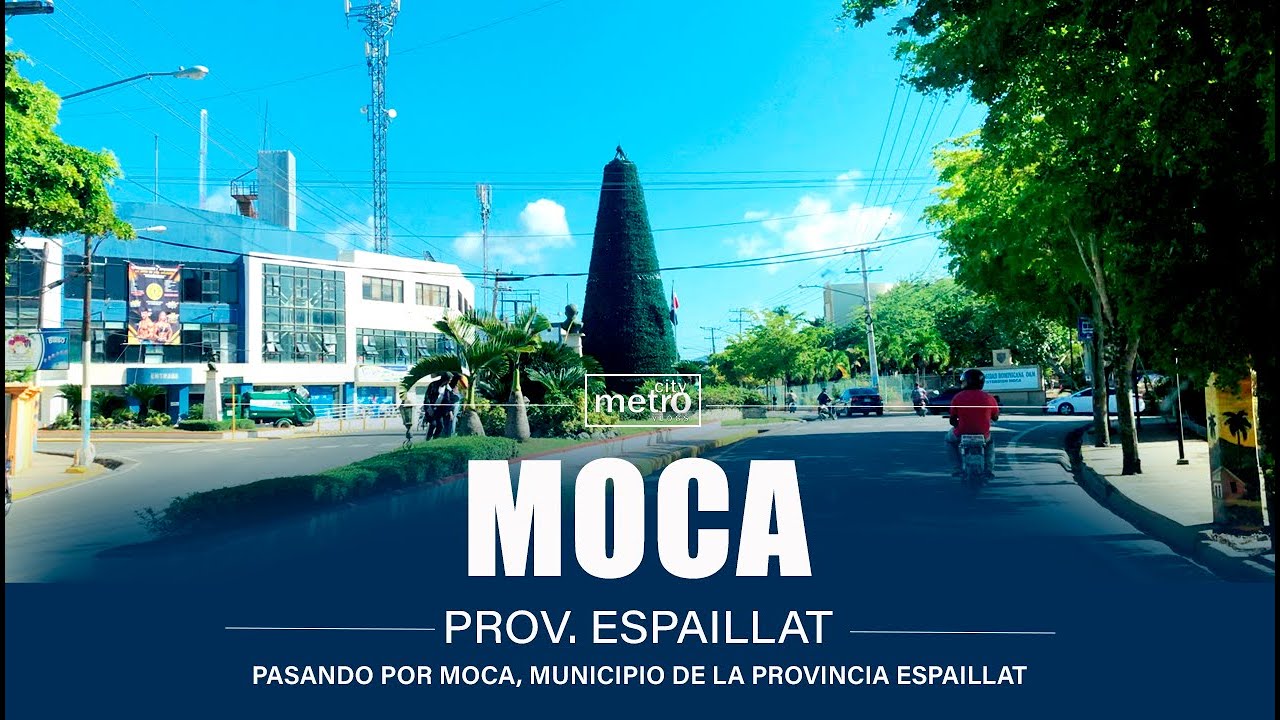 Viajando hacia Moca el Cibao | Provincia Espaillat