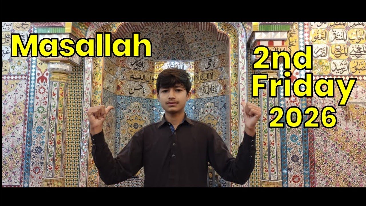 Masallah 2nd Friday 2026 Alhamdulillah ❤️