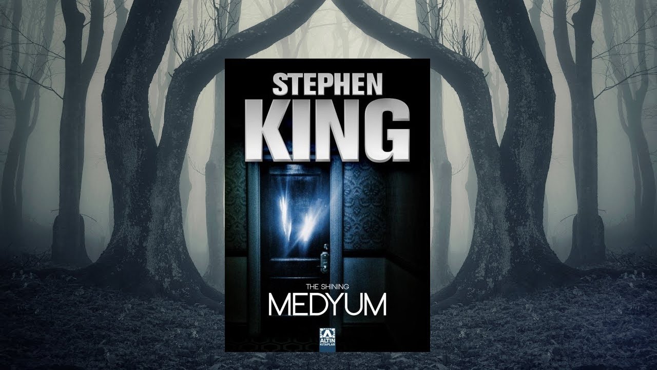 MEDYUM Nasıl Bir Kitap ? - Stephen King -  Tüyler Ürpertici Bir Kitap - (Spoilersız) The Shining
