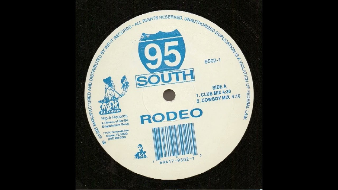 95 South - Rodeo (Club Mix)
