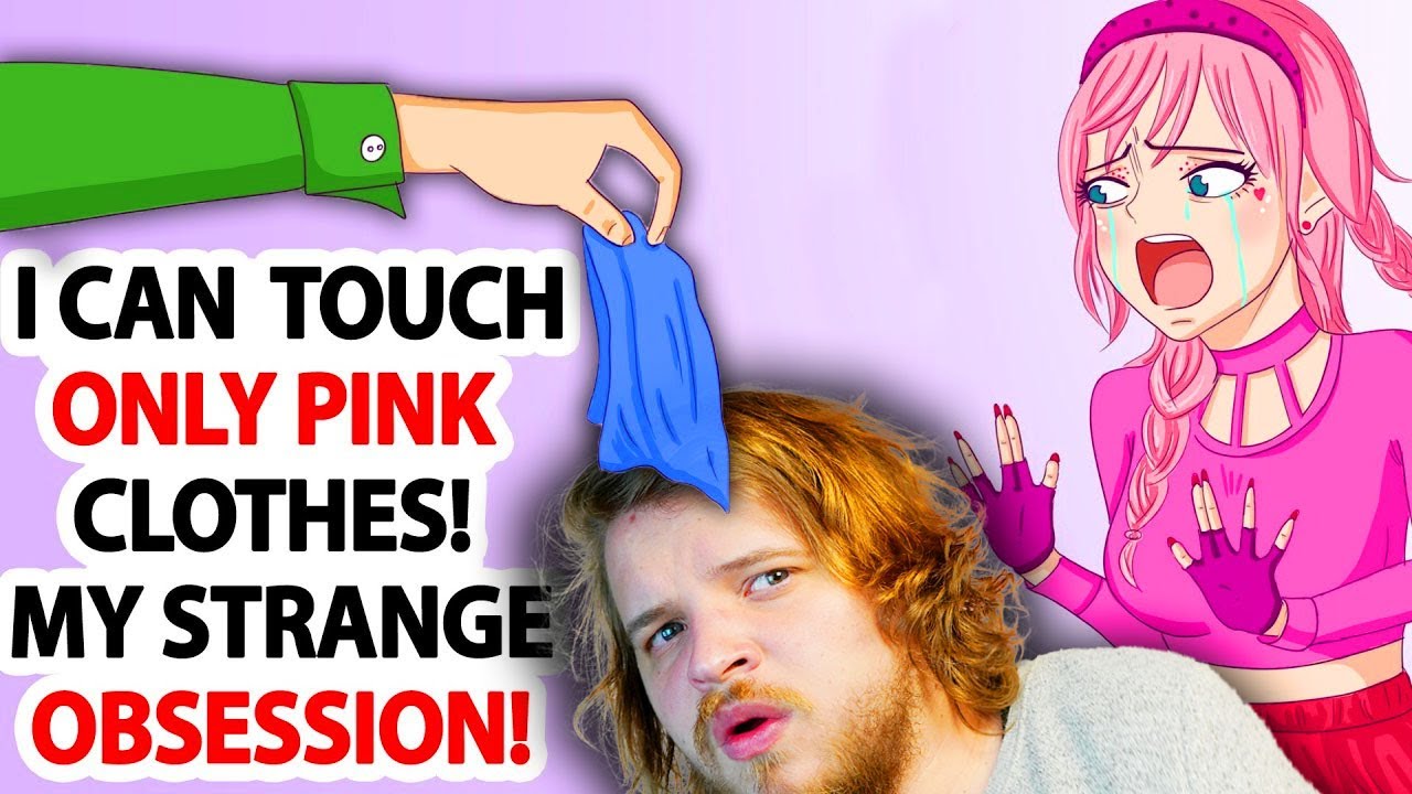 I Can ONLY Touch PINK (The 