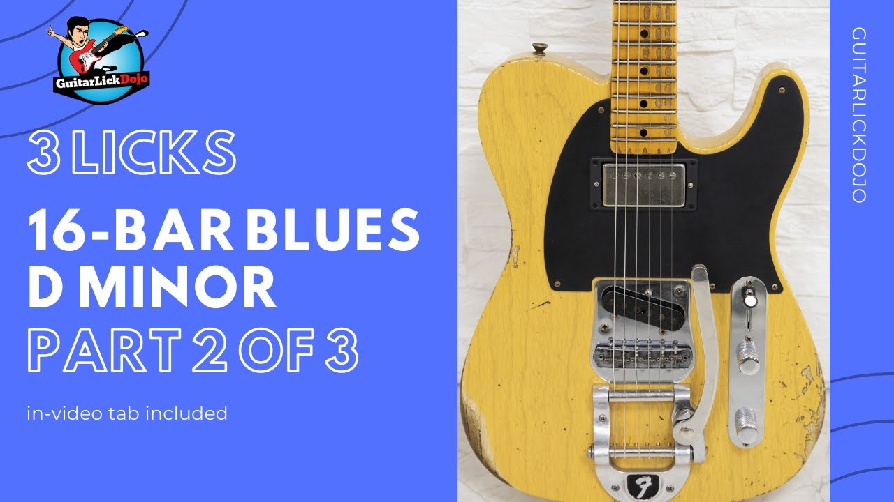 16 Bar Rock Blues in Dm - Part 2 of 3