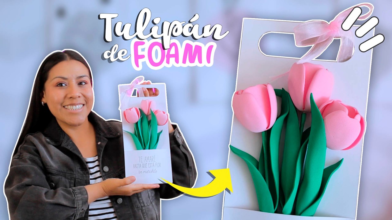 🌷HAZ TULIPANES de FOAMI (Goma eva) ✨Flores Eternas + Moldes | Tu Diva Creativa
