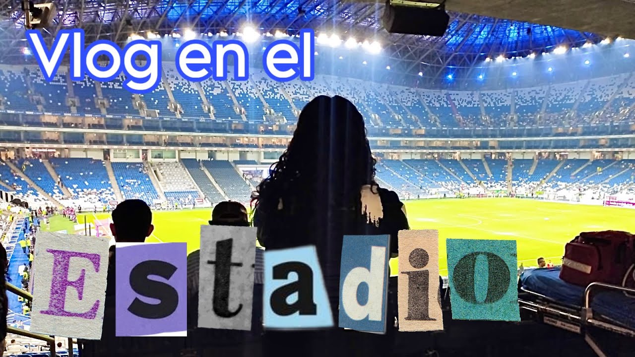 Acompañenme al ESTADIO *Rayados💙 vs Juárez🐴 J14* |Jenylu Vlogs