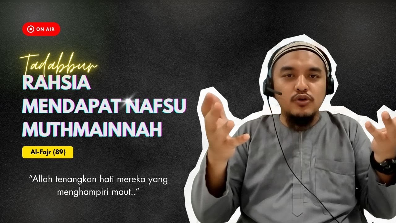 TADABBUR - Surah al-Fajr (89) | Ustaz Syaari Ab Rahman