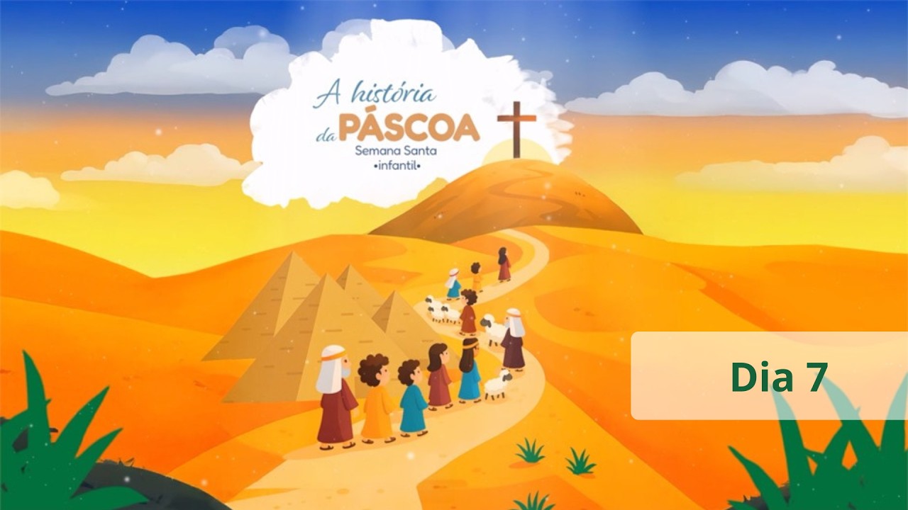 DIA 7 - Treinamento infantil | Semana Santa 2026