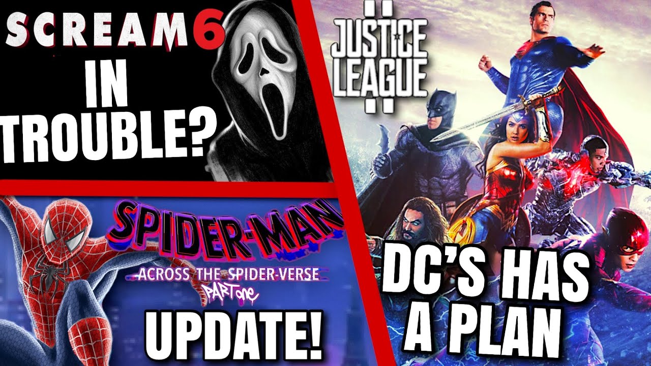Justice League 2 Happening, Spider-Verse 2 Update, Scream 6 & MORE!!