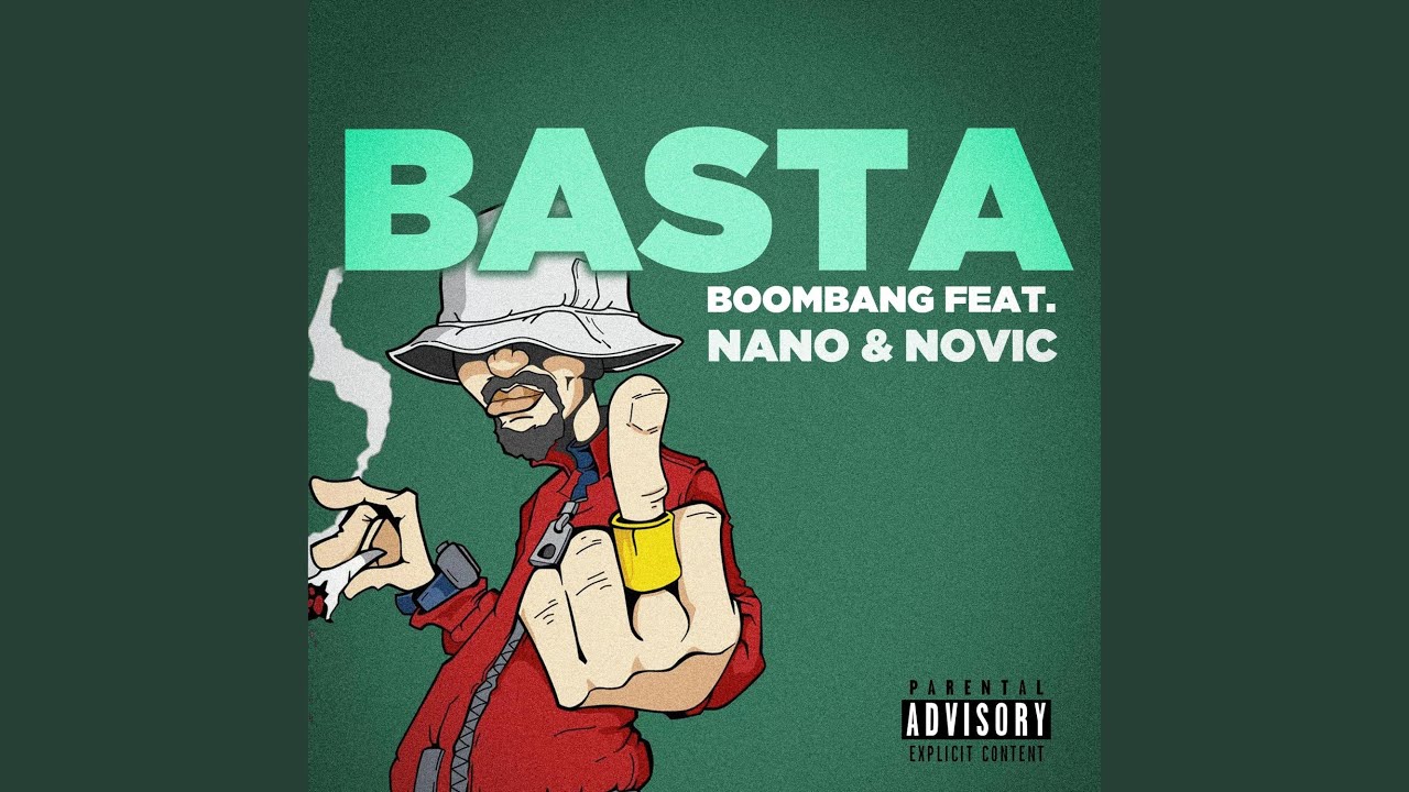BASTA (feat. Boombang, Nano & Novic)