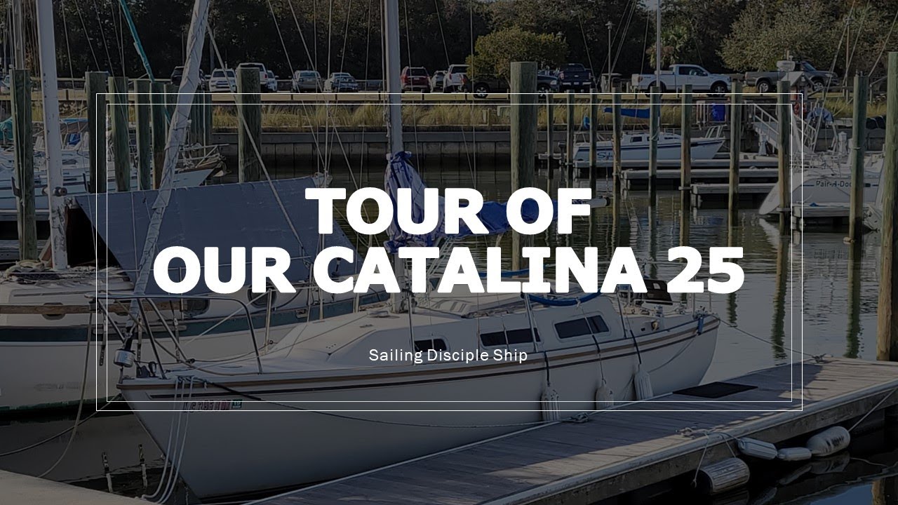 Catalina 25 Tour