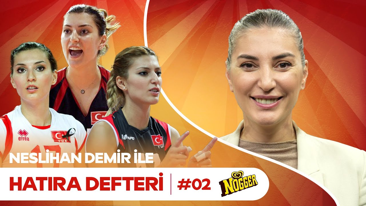 VakıfBank'a İmzası, 2003 EuroVolley, Japonya'da Nesli Sevgisi | Neslihan Demir ile Hatıra Defteri #2