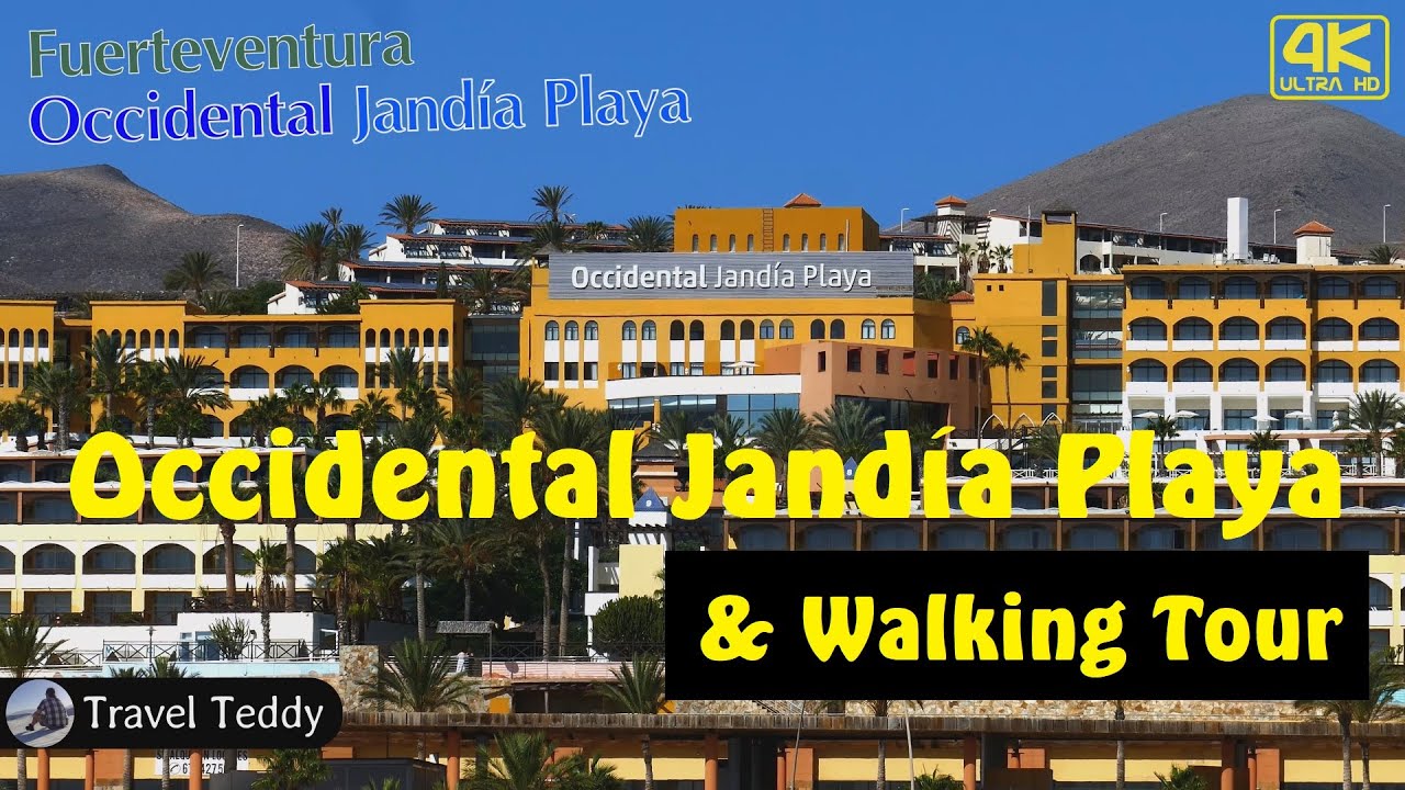 Occidental Jandía Playa + Rundgang | Morro Jable de Janida / Solana Matorral | Fuerteventura in 4K