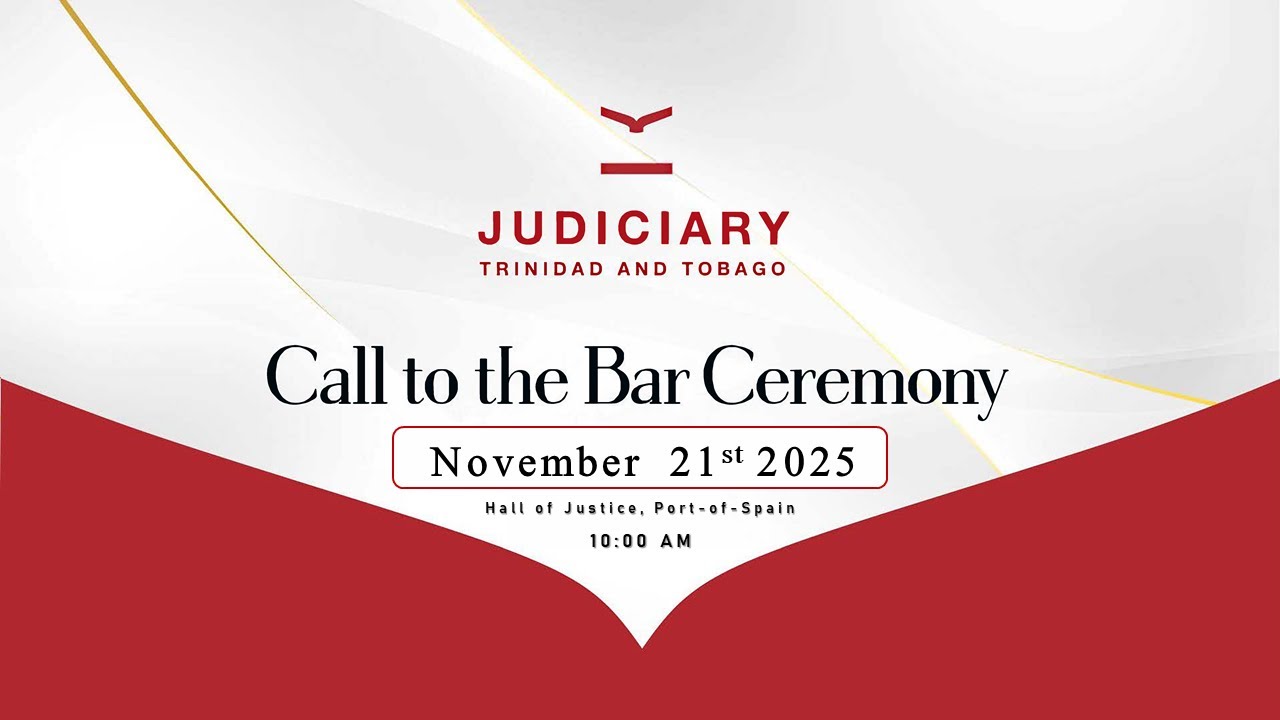 Call to the Bar Admissions Ceremony | November 21st 2025 | 10 AM
