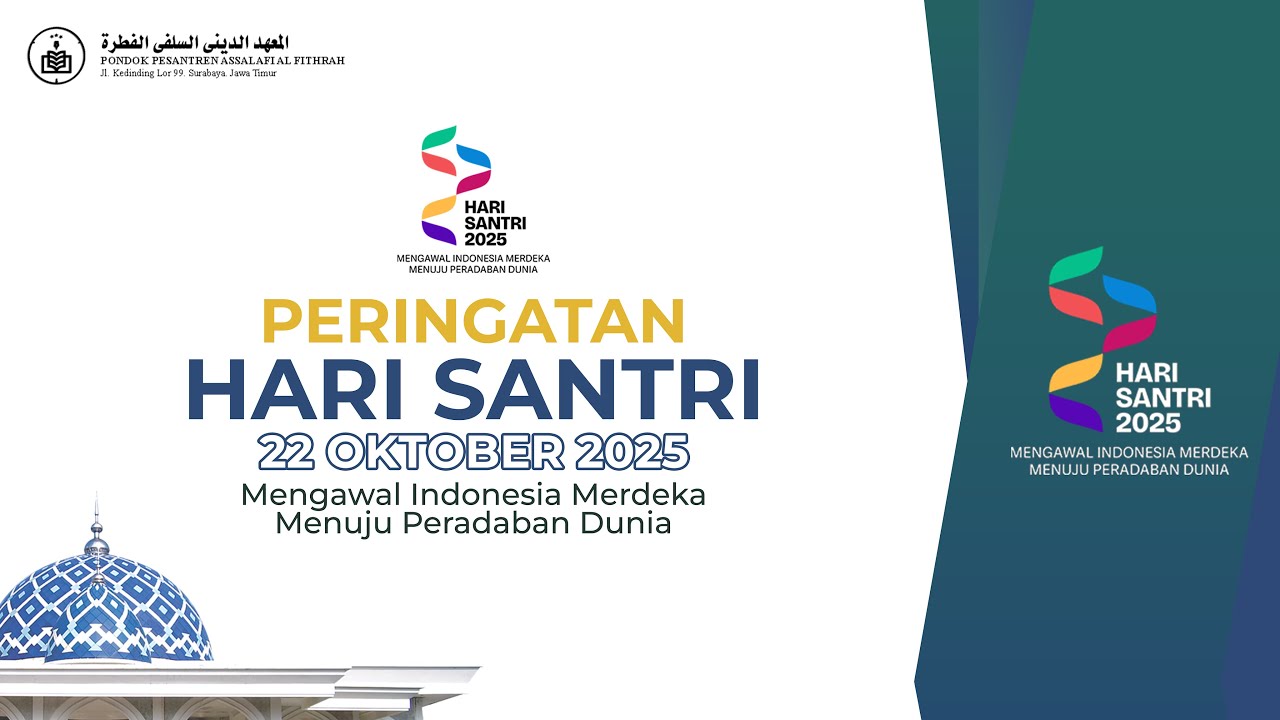 🔴LIVE STREAMING PERINGATAN HARI SANTRI NASIONAL 2025 || PP ASSALAFI AL FITHRAH SURABAYA.