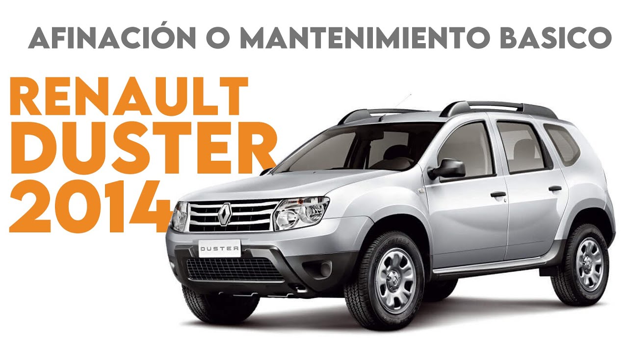 Tutorial de cómo hacerle la Afinación o mantenimiento básico a Renault Duster 2014 - Paso a paso 😎