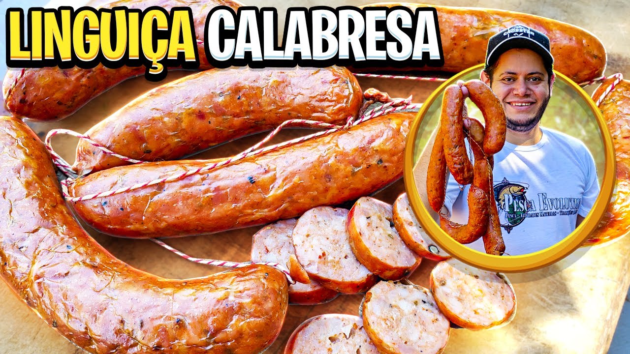 LINGUIÇA CALABRESA CAIPIRA - RECEITA E COMO FAZER E DEFUMAR