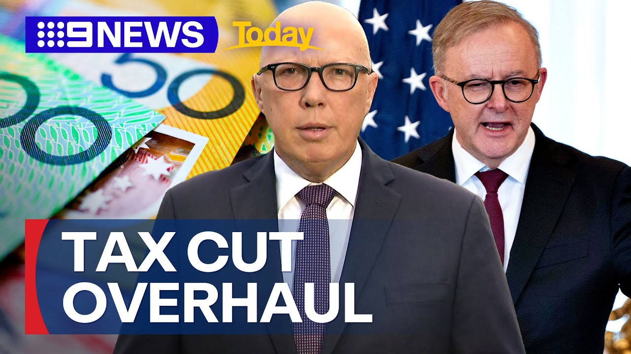Peter Dutton slams Albanese over stage 3 tax cuts | 9 News Australia