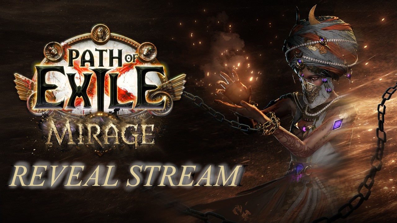 PoE | 3.28 - Mirage Reveal Stream