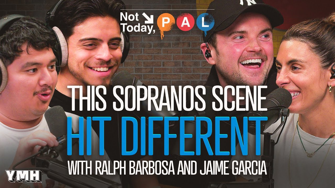 This Sopranos Scene Hit Different w/ Ralph Barbosa & Jaime Garcia | Not Today, Pal