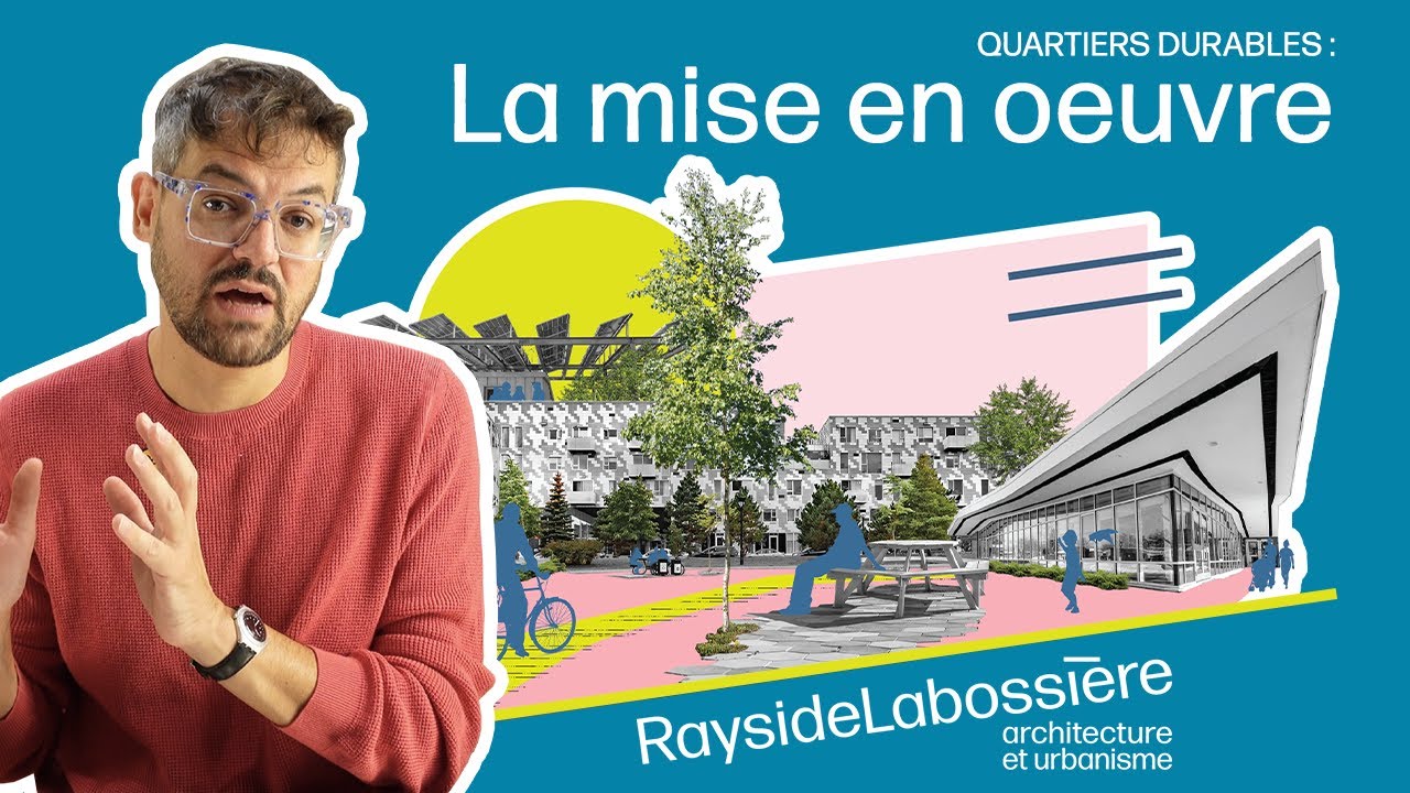 Minisérie sur les quartiers durables : La mise en œuvre