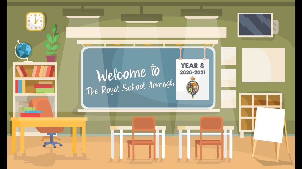 Virtual Welcome to The Royal School Armagh - Year 8 2020-2021