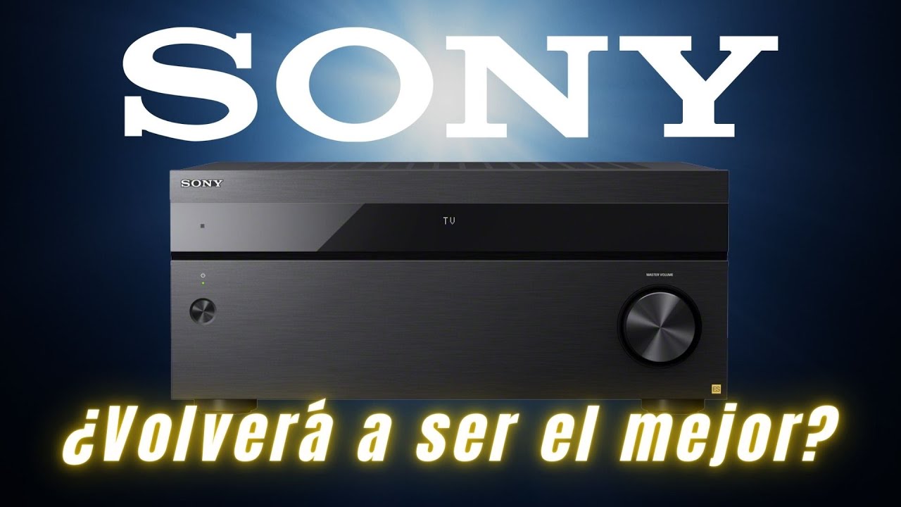 Sony regresa con TODO ¿Tiene los MEJORES RECEPTORES de Cine en Casa? | Fotograma 24 con David Arce