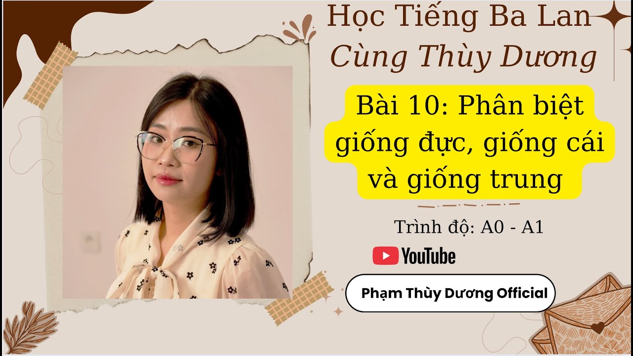 Bài 10: Phân biệt giống đực, giống cái và giống trung trong tiếng Ba Lan