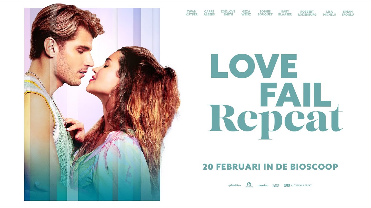 LOVE FAIL REPEAT | Offici&euml;le Trailer | nu in de bioscoop