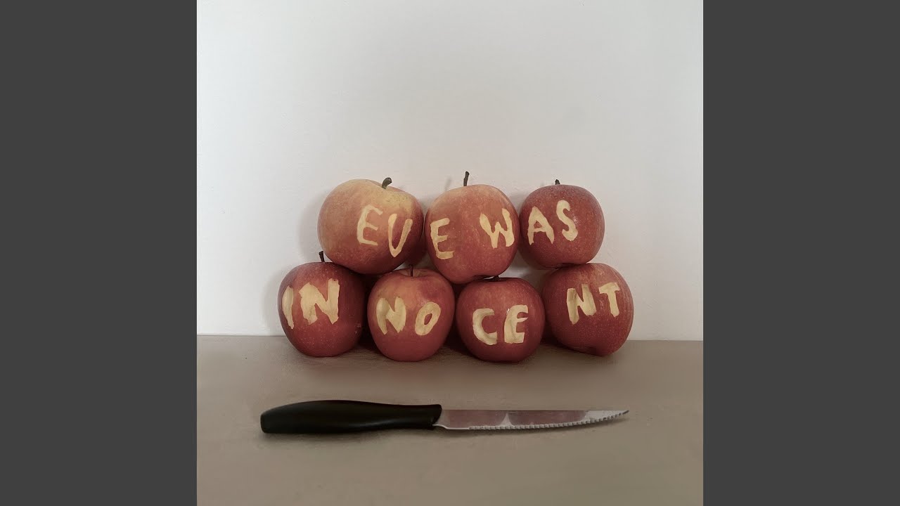 Eve Was Innocent
